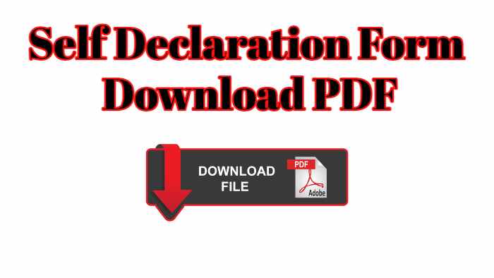 Self Declaration Form Download PDF