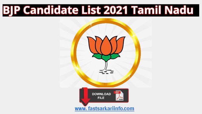 BJP Candidate List 2021 Tamil Nadu PDF Download