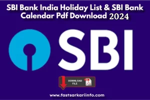 SBI Bank India Holiday List 2024 PDF | SBI Bank Calendar 2024 PDF Check Here
